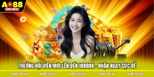 thuong-hoi-vien-moi-len-den-18888k-nhan-ngay-cuc-de